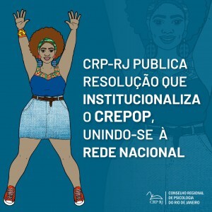 crp-rj-publica-resolucao-que-institucionaliza-o-crepop-unindo-se-a-rede-nacional