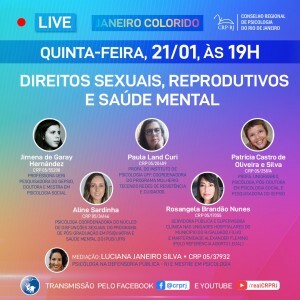 janeiro-colorido-live-direitos-sexuais-reprodutivos-e-saude-mental-e-tema-na-proxima-quinta-feira-dia-21-de-janeiro