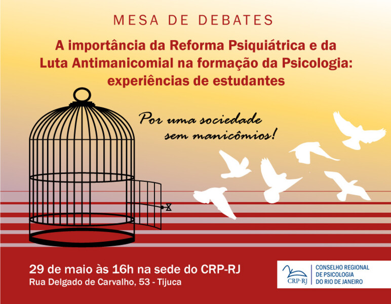 ultimo-debate-em-comemoracao-a-luta-antimanicomial-na-sede-do-crp-rj-sera-no-dia-29-de-maio