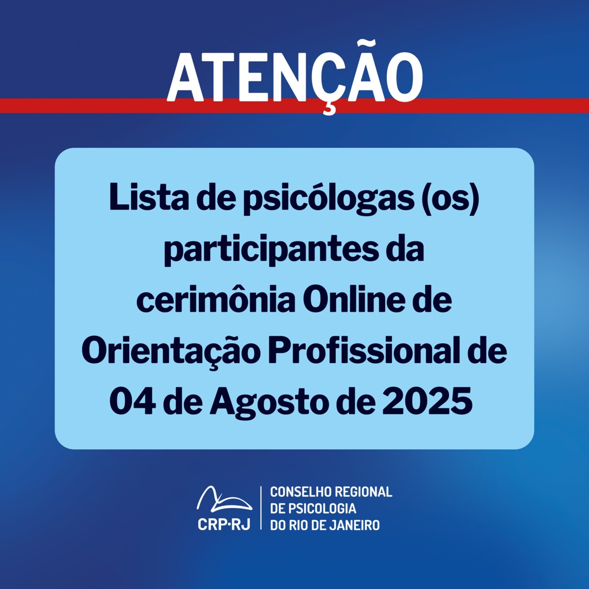 atencao-lista-de-psicologas-os-participantes-da-cerimonia-online-de-orientacao-profissional-de-04082025